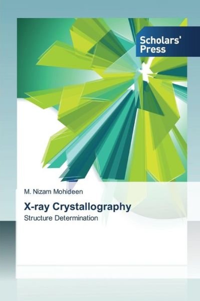 Cover for M. Nizam Mohideen · X-ray Crystallography (Paperback Book) (2013)