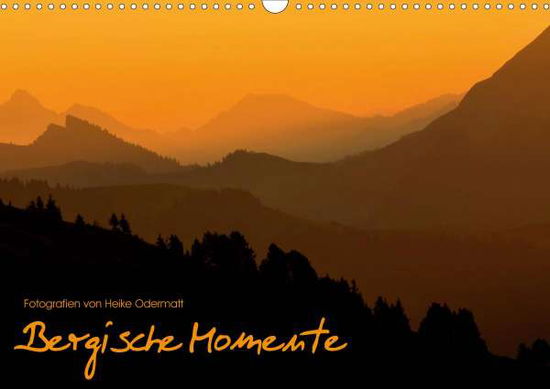 Cover for Odermatt · Bergische Momente (Wandkalende (Book)