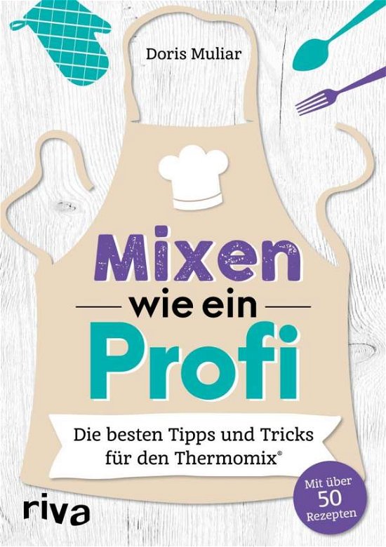 Cover for Muliar · Mixen wie ein Profi (Book)