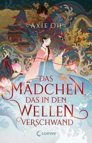 Cover for Axie Oh · Das Mädchen, das in den Wellen verschwand (Book) (2023)