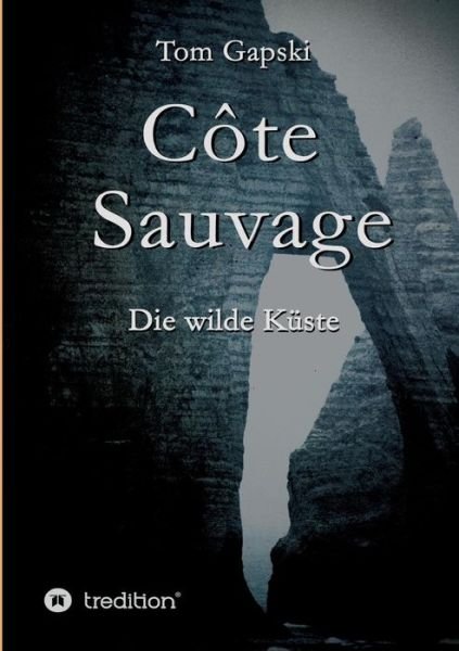 Cover for Gapski · Côte Sauvage (Bog) (2017)