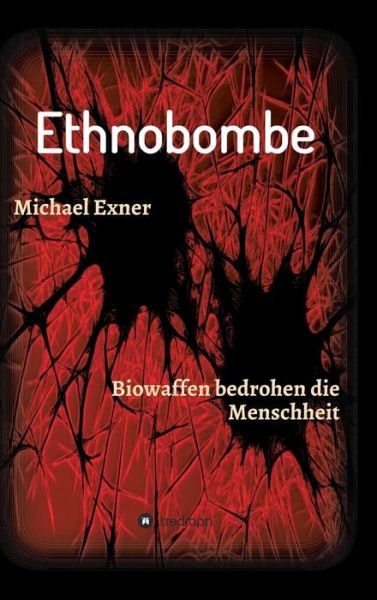 Cover for Exner · Ethnobombe (Buch) (2018)