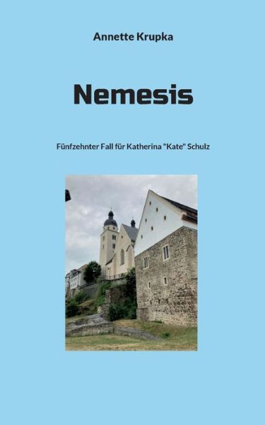 Cover for Annette Krupka · Nemesis (Paperback Book) (2022)