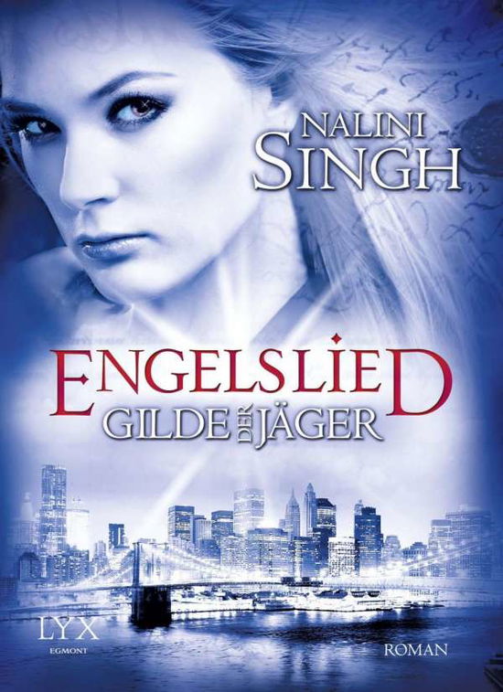 Cover for Singh · Gilde der Jäger - Engelslied,Bd.6 (Book)