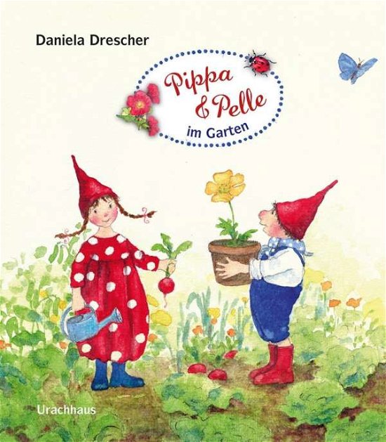 Cover for Drescher · Pippa und Pelle im Garten (Bog)
