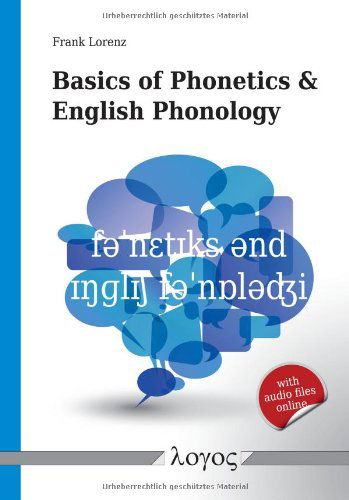 Cover for Frank Lorenz · Basics of Phonetics and English Phonology (Paperback Book) (2012)