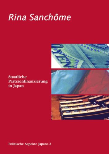 Cover for Rina Sanchome · Staatliche Parteienfinanzierung in Japan (Paperback Book) [German edition] (2004)