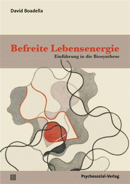 Cover for Boadella · Befreite Lebensenergie (Bog)
