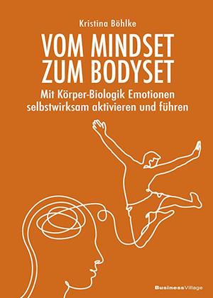 Cover for Kristina Böhlke · Vom Mindset zum Bodyset (Book) (2023)