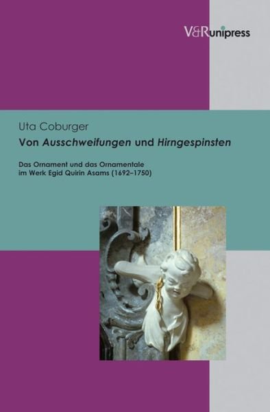 Cover for Uta Coburger · Von Ausschweifungen Und Hirngespinsten (Innbunden bok) (2011)