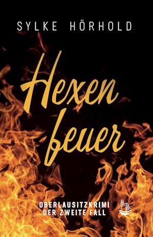 Cover for Sylke Hörhold · Hexenfeuer (Bog) (2024)