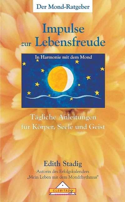 Cover for Stadig · Impulse zur Lebensfreude (Book)