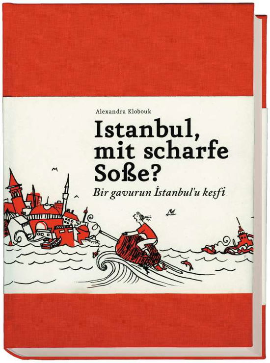 Cover for Klobuuk · Istanbul, mit scharfe Soße? (Buch)