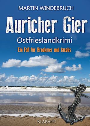 Cover for Martin Windebruch · Auricher Gier. Ostfrieslandkrimi (Book) (2022)