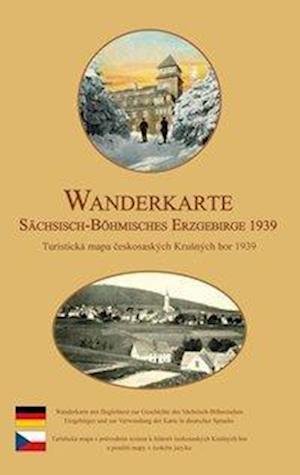 Cover for Michael Schmidt · Wanderkarte vom S?chsisch-B?hmischen Erzgebirge 1939 (Landkarten) (2015)