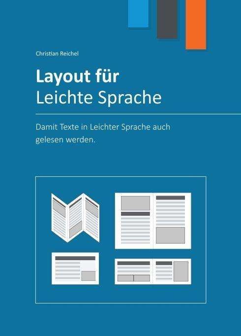 Cover for Reichel · Layout für Leichte Sprache (Bok)