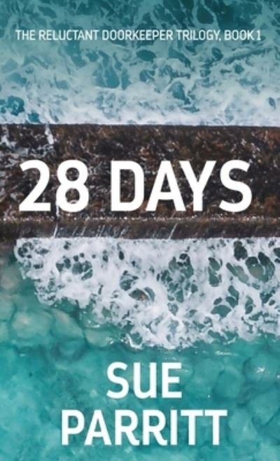 Cover for Sue Parritt · 28 Days (Hardcover Book) (2021)