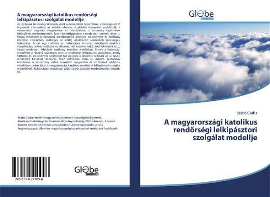 A magyarországi katolikus rendörs - Csaba - Bøker -  - 9786138241096 - 