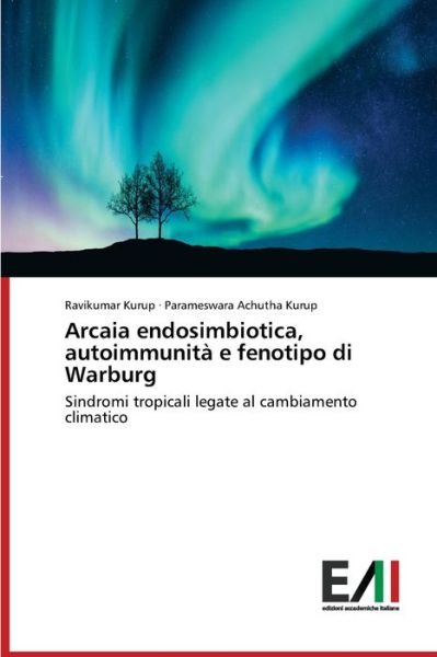 Cover for Kurup · Arcaia endosimbiotica, autoimmuni (Bog) (2020)