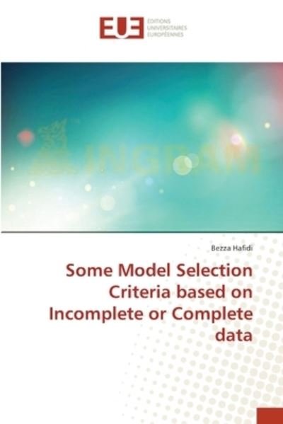 Cover for Hafidi · Some Model Selection Criteria ba (Bok) (2018)