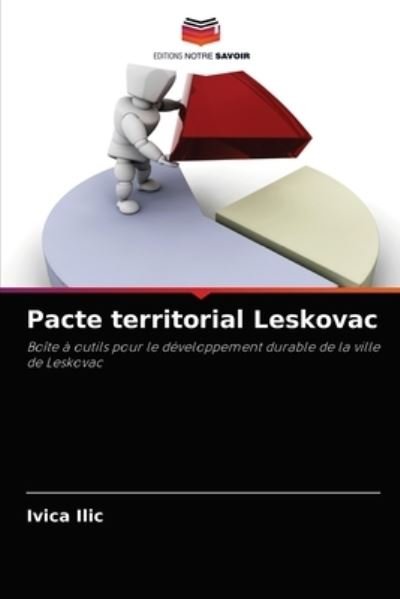 Cover for Ivica ILIC · Pacte territorial Leskovac (Paperback Bog) (2021)