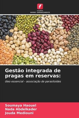 Cover for Soumaya Haouel · Gestao integrada de pragas em reservas (Paperback Book) (2021)