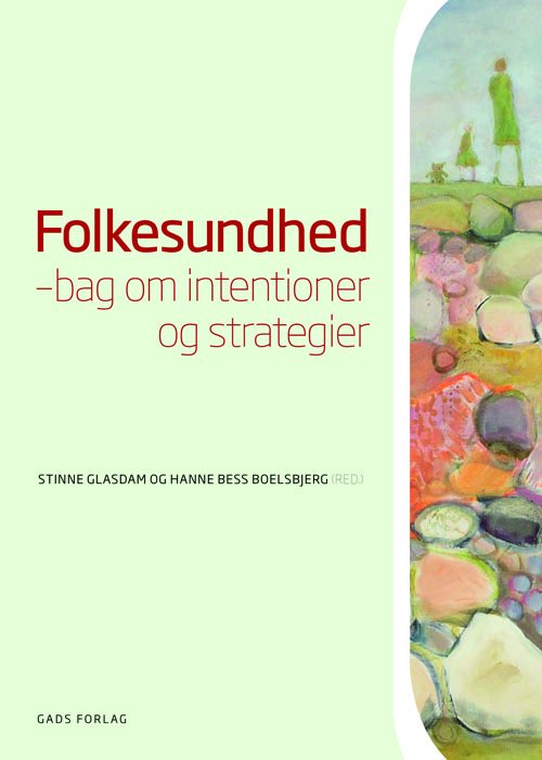 Cover for Red: Stinne Glasdam og Hanne Bess Boelsbjerg · Folkesundhed (Sewn Spine Book) [1er édition] (2019)