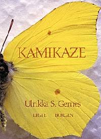 Cover for Ulrikka S. Gernes · Kamikaze (Book) [1º edição] (1999)