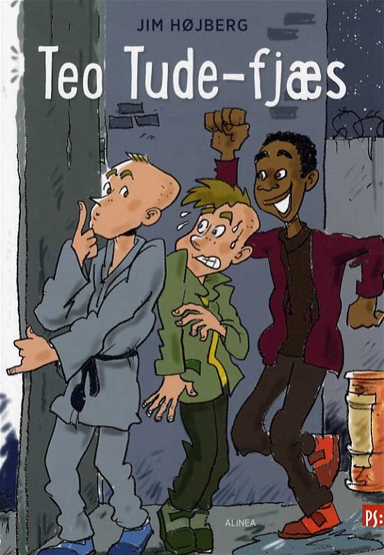 Cover for Jim Højberg · PS: PS, Teo Tudefjæs (Bog) [1. udgave] (2015)