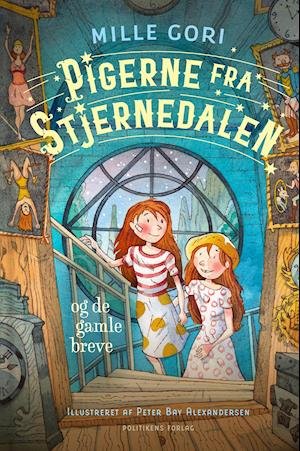 Cover for Mille Gori · Pigerne fra stjernedalen - serien: Pigerne fra Stjernedalen - og de gamle breve (Gebundenes Buch) [1. Ausgabe] (2021)