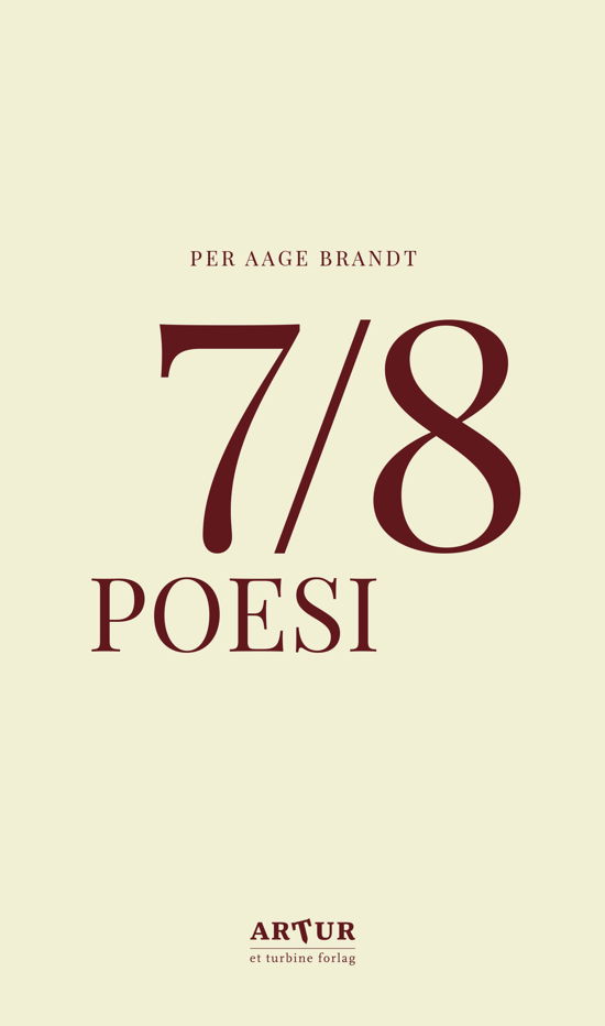 Per Aage Brandt · 7/8: Poesi (Sewn Spine Book) [1º edição] (2018)