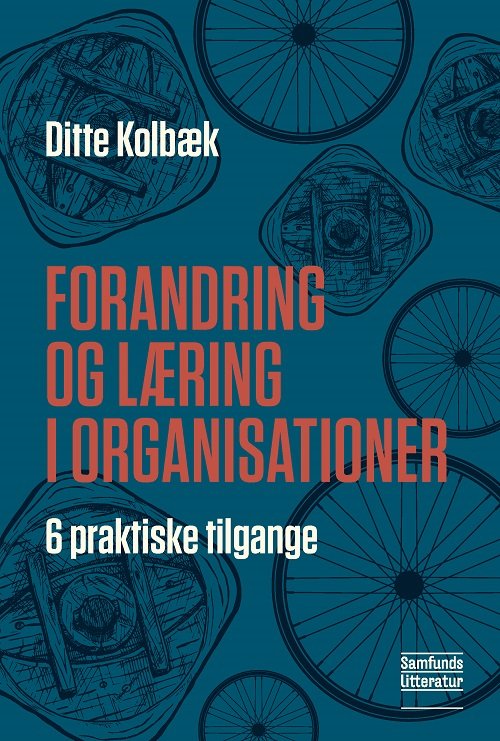 Cover for Ditte Kolbæk · Forandring og læring i organisationer (Paperback Book) [1. Painos] (2020)