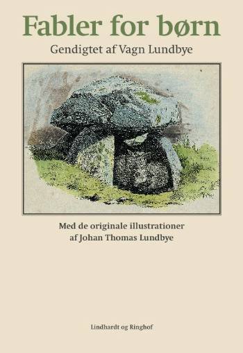 Cover for Vagn Lundbye · Fabler for børn (Bound Book) [1e uitgave] (2008)
