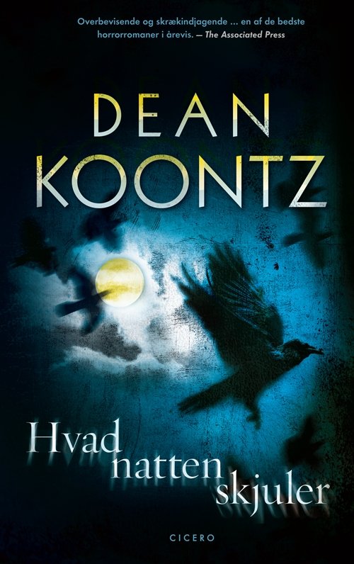 Hvad natten skjuler - Dean Koontz - Bøger - Cicero - 9788763827096 - 4. oktober 2012