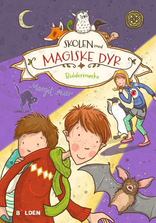 Cover for Margit Auer · Skolen med magiske dyr: Skolen med magiske dyr 3: Buldermørke (Sewn Spine Book) [1º edição] (2017)