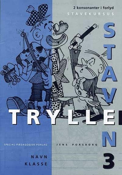 Cover for Jens Porsborg Larsen · Tryllestaven Stavekursus: Tryllestaven Stavekursus 3. To konsonanter i forlyd, 5 stk. (Book) [2º edição] (2000)