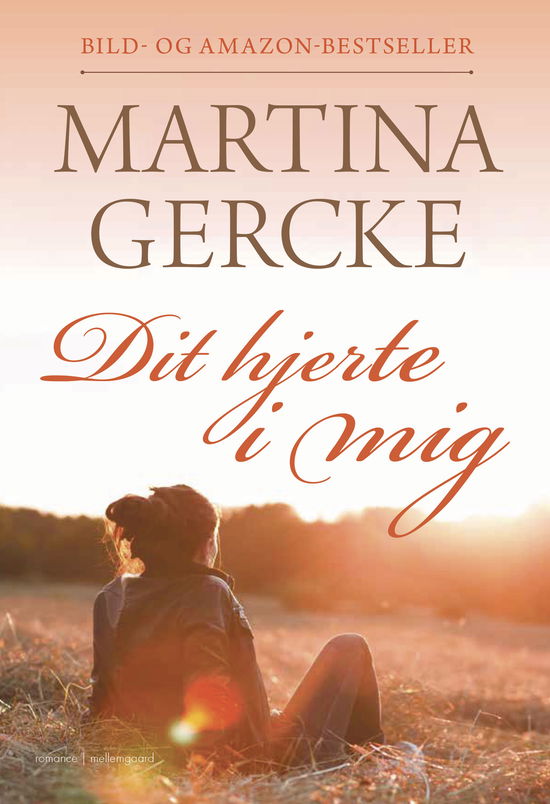 Cover for Martina Gercke · Dit hjerte i mig (Sewn Spine Book) [1st edition] (2025)