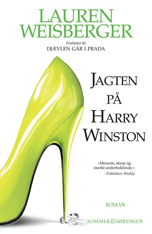 Cover for Lauren Weisberger · Jagten på Harry Winston - PB (Paperback Book) [2nd edition] (2010)