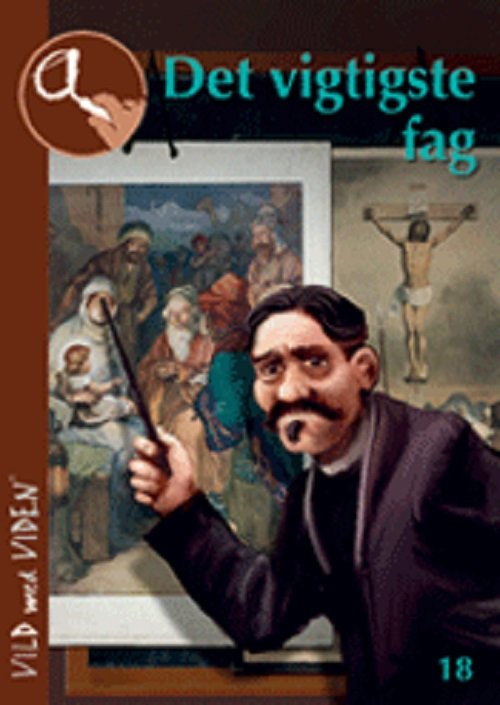 Cover for Anette Faye Jacobsen · Vmv 18: Det Vigtigste Fag (Sewn Spine Book) (2014)