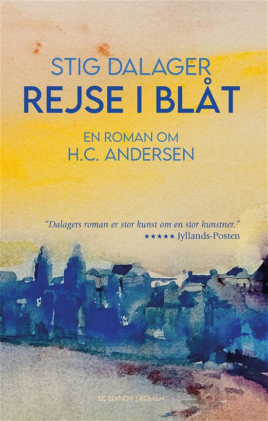 Cover for Stig Dalager · Rejse i blåt (Sewn Spine Book) [4th edição] (2020)