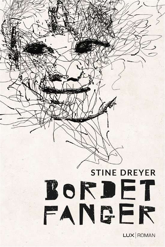 Cover for Stine Dreyer · Bordet fanger (Paperback Book) [1st edition] (2019)