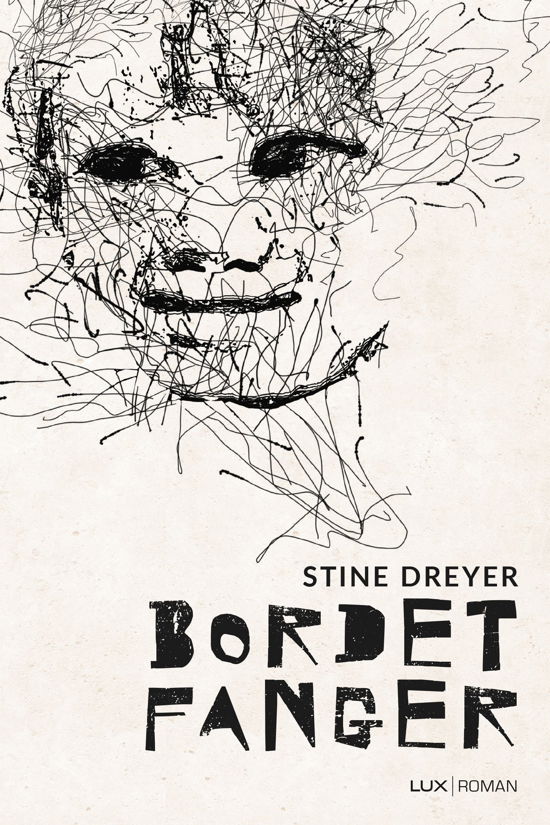 Cover for Stine Dreyer · Bordet fanger (Paperback Bog) [1. udgave] (2019)