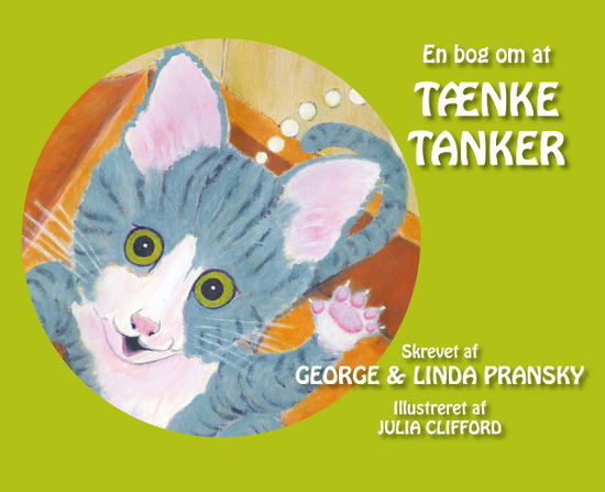 Cover for George Pransky Linda Pransky · En bog om at tænke tanker (Paperback Book) (2022)