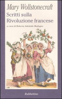 Cover for Mary Wollstonecraft · Scritti Sulla Rivoluzione Francese (Book)