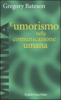 Cover for Gregory Bateson · L' Umorismo Nella Comunicazione Umana (Bog)