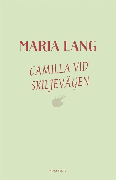 Cover for Maria Lang · Maria Lang: Camilla vid skiljevägen (ePUB) (2019)