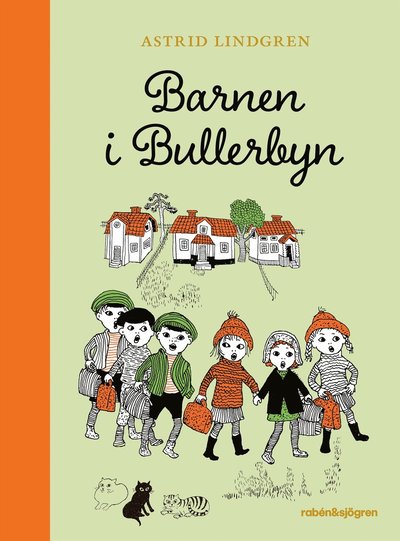 Cover for Astrid Lindgren · Barnen i Bullerbyn (Hardcover bog) (2025)