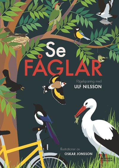 Se fåglar - Ulf Nilsson - Books - Bonnier Carlsen - 9789163873096 - March 28, 2013