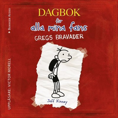 Cover for Jeff Kinney · Dagbok för alla mina fans: Gregs bravader (Audiobook (MP3)) (2014)