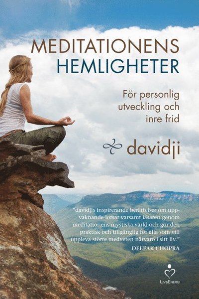 Cover for Davidji · Meditationens hemligheter : för personlig utveckling och inre frid (Bound Book) (2014)